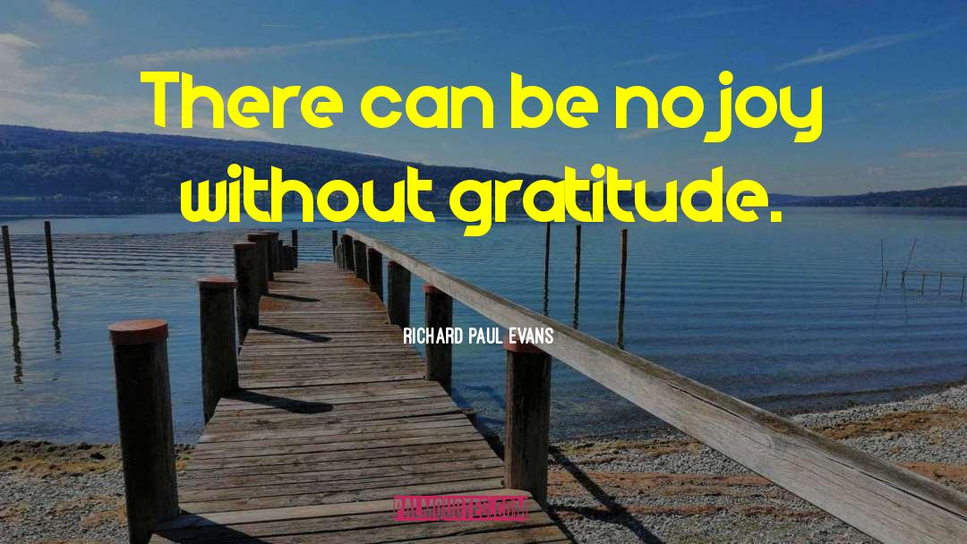 Thanksgiving Gratitude quotes by Richard Paul Evans