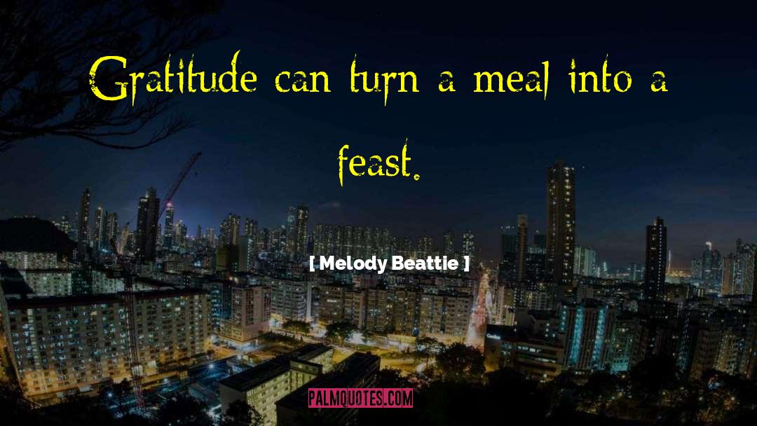 Thanksgiving Gratitude quotes by Melody Beattie