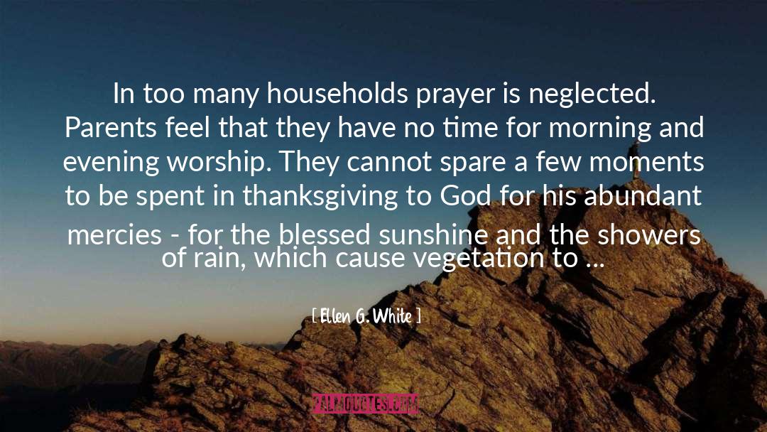 Thanksgiving quotes by Ellen G. White