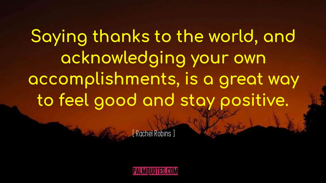 Thanksgiving Thanks quotes by Rachel Robins