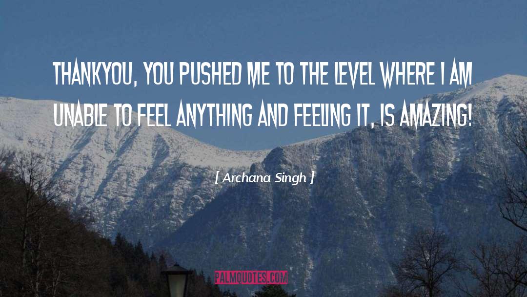 Thankyou quotes by Archana Singh