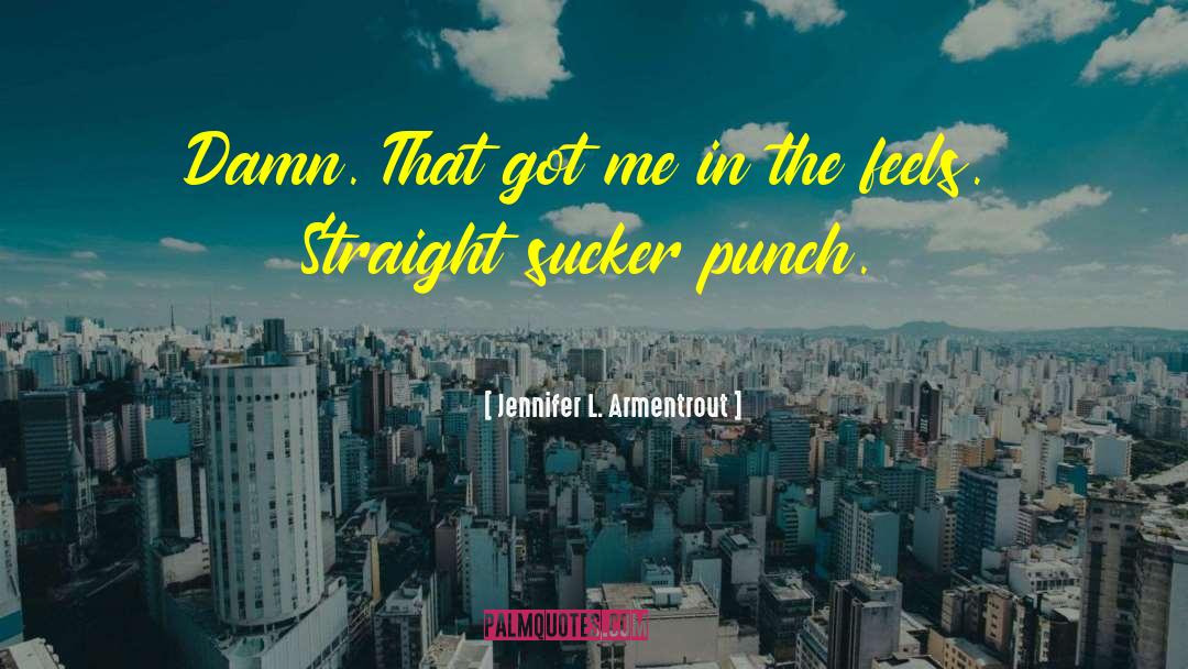 That Damn Creative quotes by Jennifer L. Armentrout