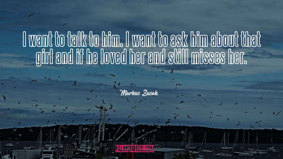 That Girl quotes by Markus Zusak