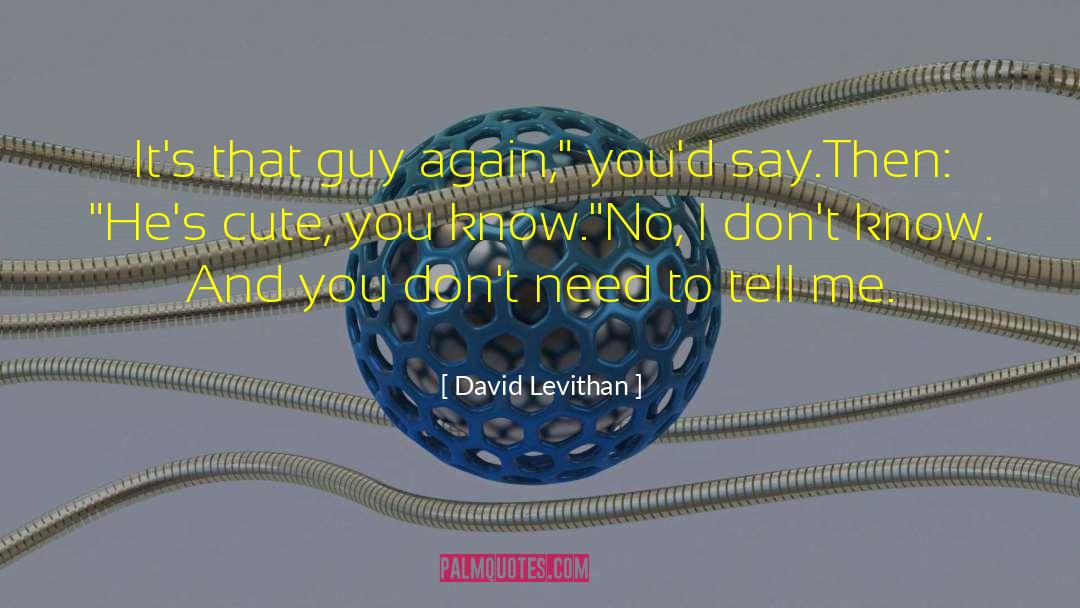 That Guy quotes by David Levithan