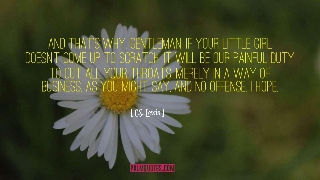 That S No Way To Say Goodbye quotes by C.S. Lewis
