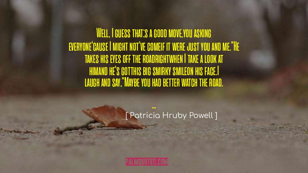 That S quotes by Patricia Hruby Powell