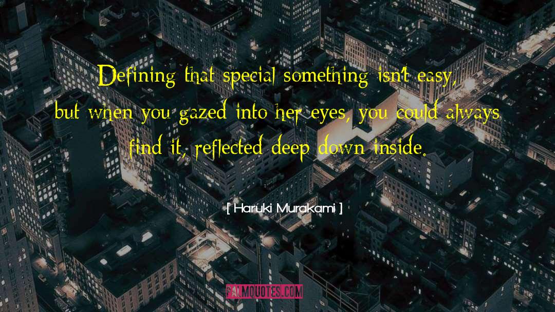 That Special Something quotes by Haruki Murakami