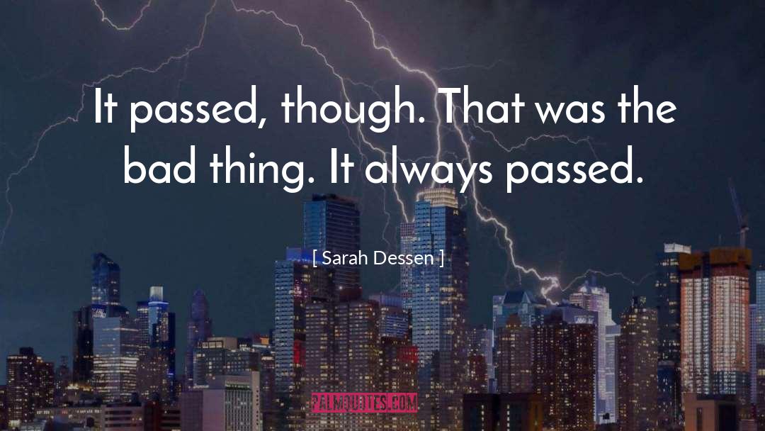 That Was Loneliness quotes by Sarah Dessen