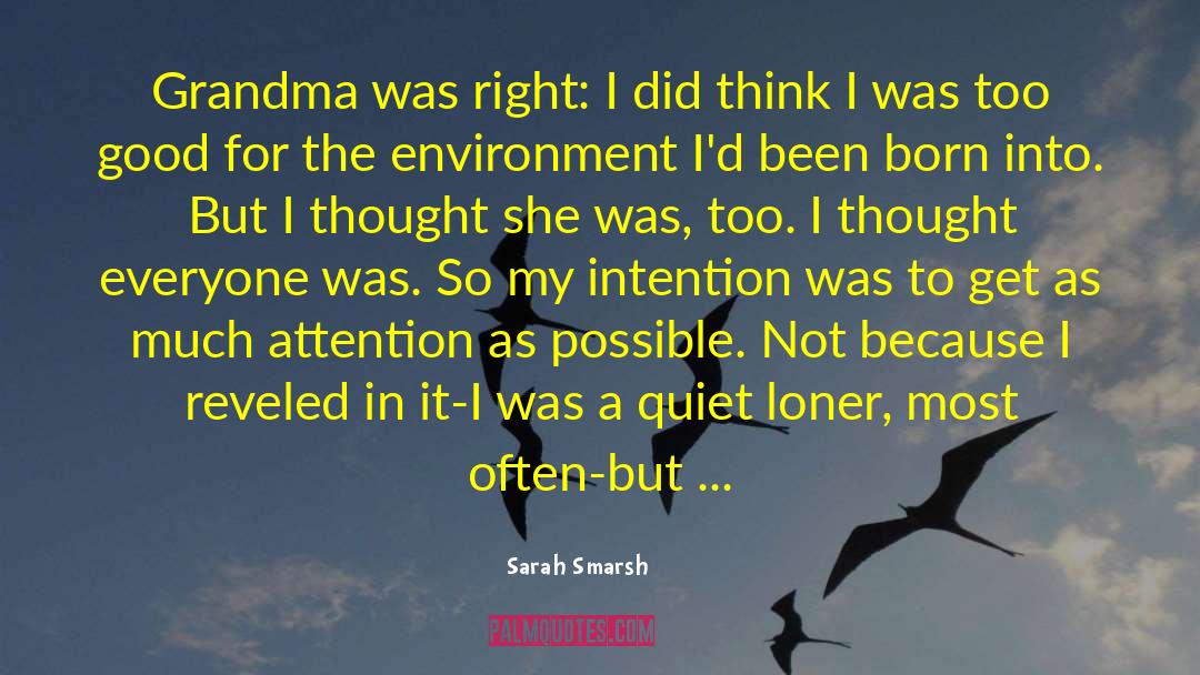 That Was Loneliness quotes by Sarah Smarsh