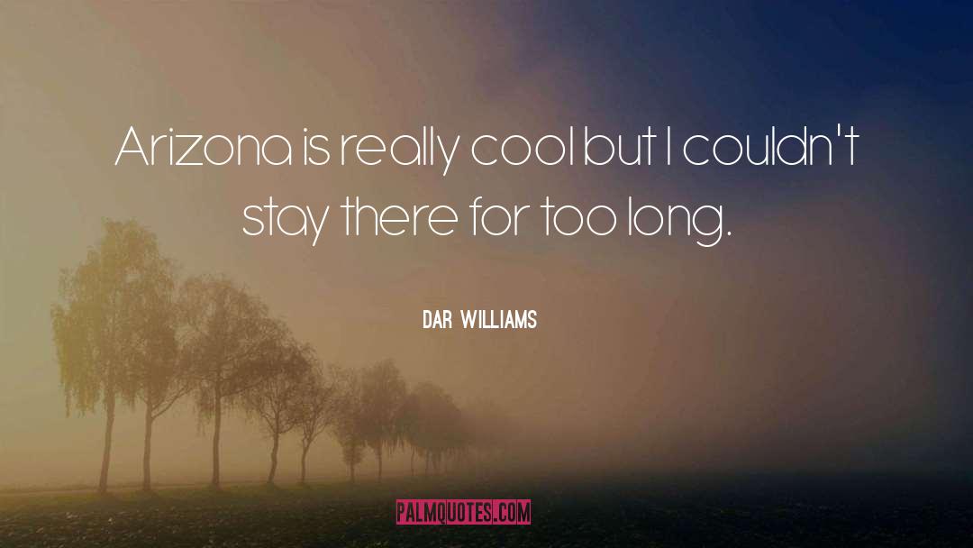 Thats Cool Too quotes by Dar Williams