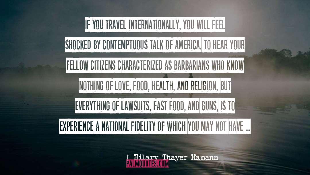 Thayer quotes by Hilary Thayer Hamann