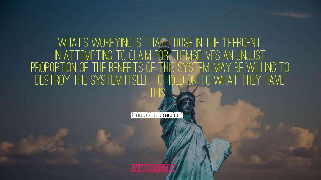 The 1 quotes by Joseph E. Stiglitz