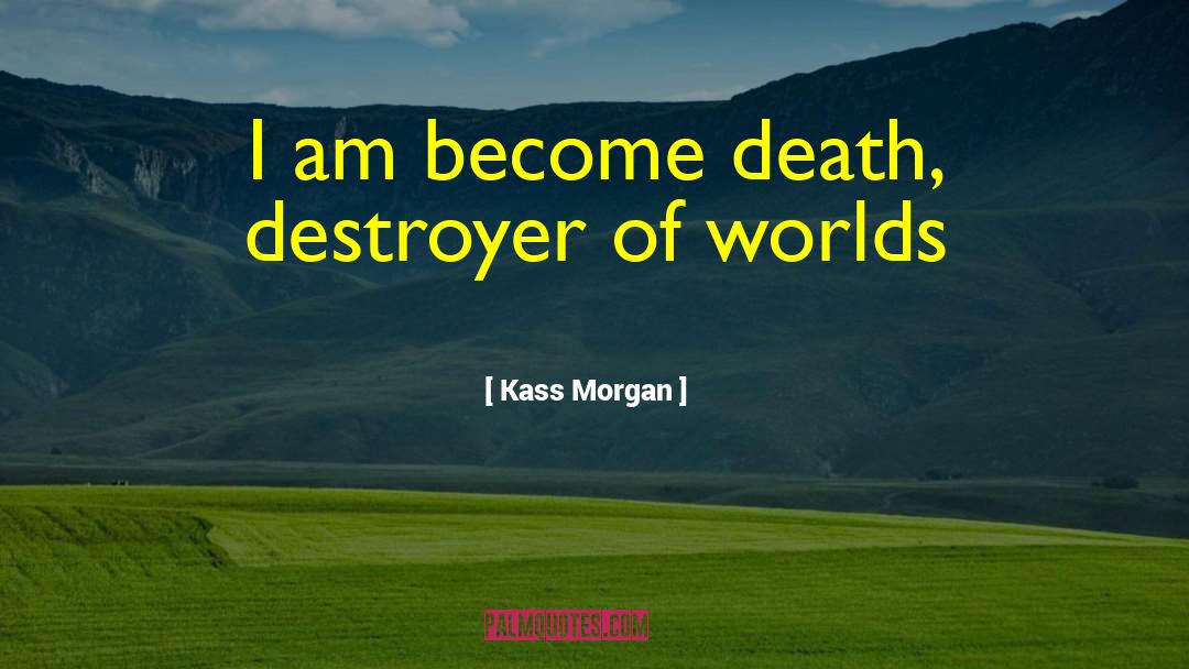 The 100 quotes by Kass Morgan