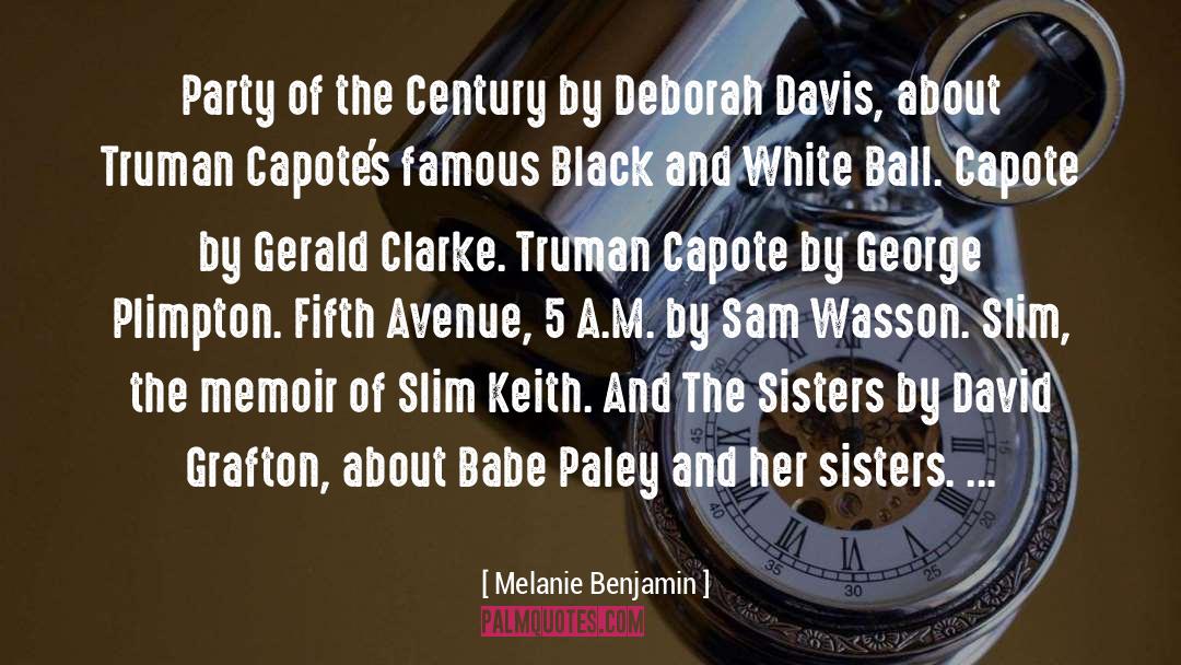 The 5 Famous quotes by Melanie Benjamin