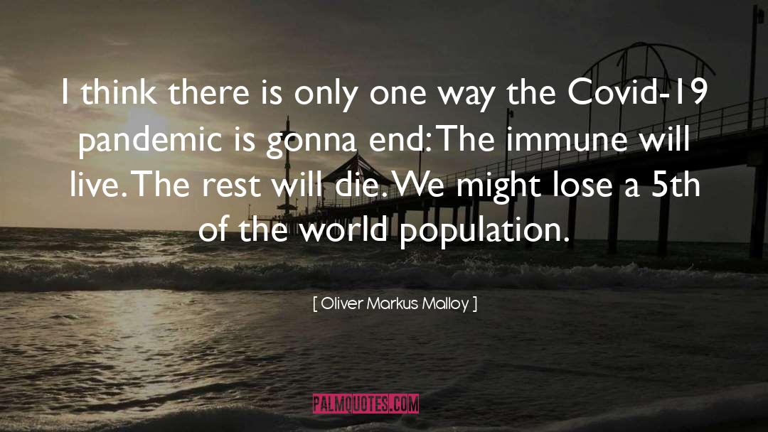 The 5th Wave 2 quotes by Oliver Markus Malloy