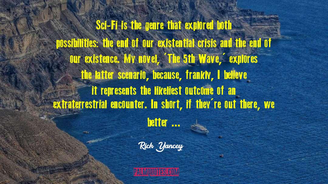 The 5th Wave quotes by Rick Yancey