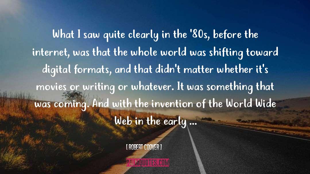 The 80s quotes by Robert Coover