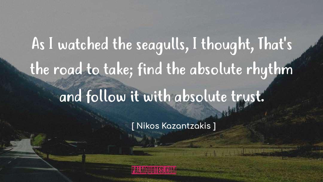 The Absolute quotes by Nikos Kazantzakis
