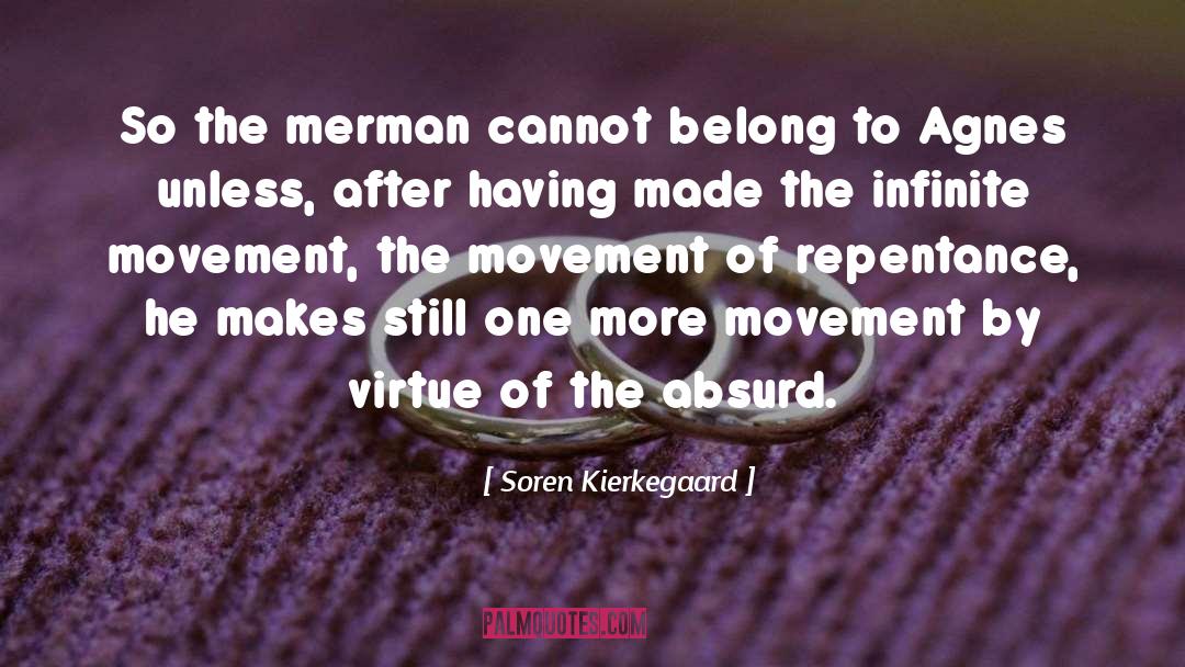 The Absurd quotes by Soren Kierkegaard