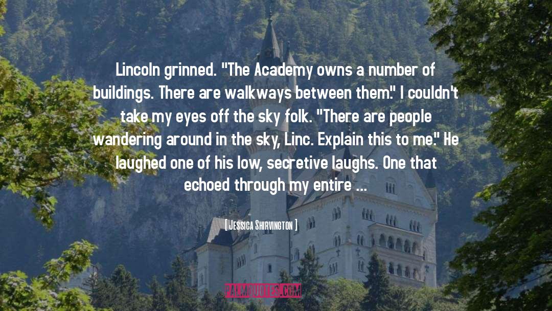 The Academy quotes by Jessica Shirvington