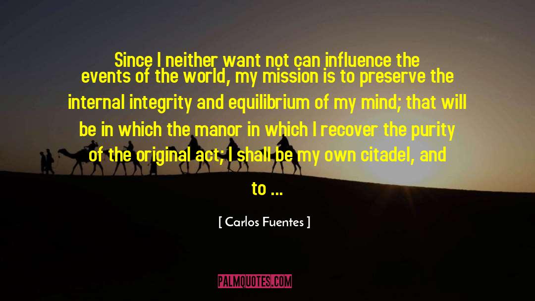 The Act Of Loving quotes by Carlos Fuentes
