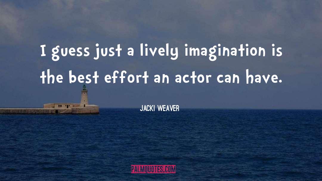 The Actor S Vow quotes by Jacki Weaver