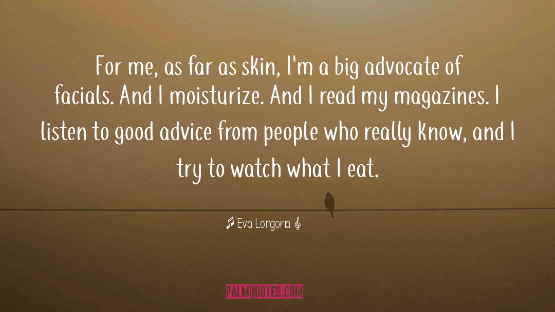 The Advocate quotes by Eva Longoria