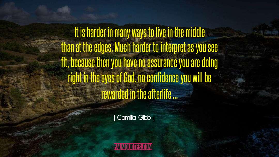 The Afterlife quotes by Camilla Gibb