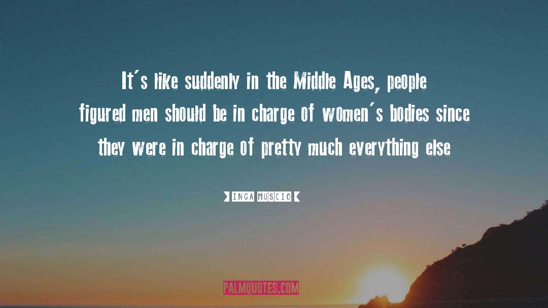 The Age Of Alexander quotes by Inga Muscio