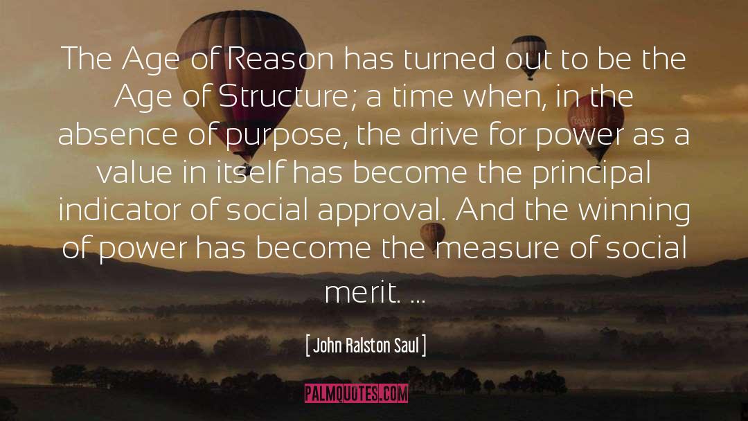 The Age Of Reason quotes by John Ralston Saul