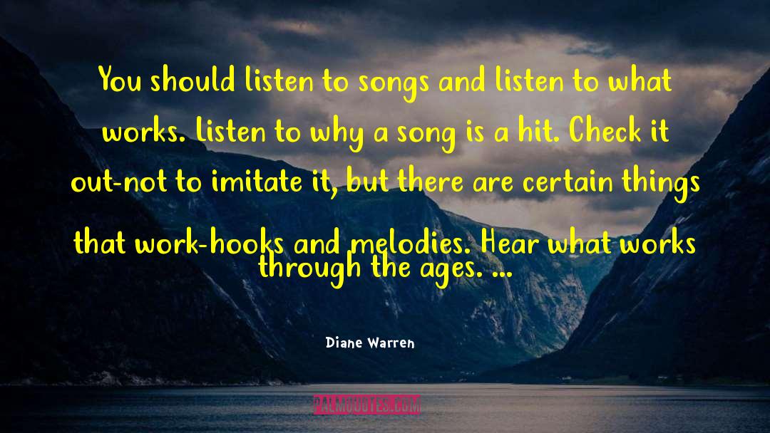 The Ages quotes by Diane Warren