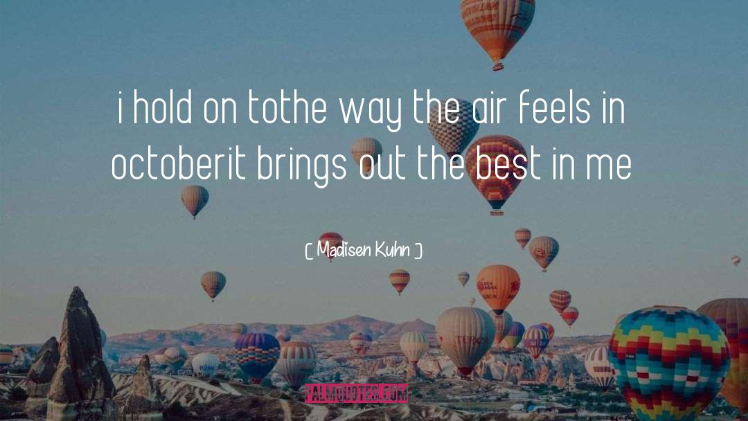 The Air quotes by Madisen Kuhn