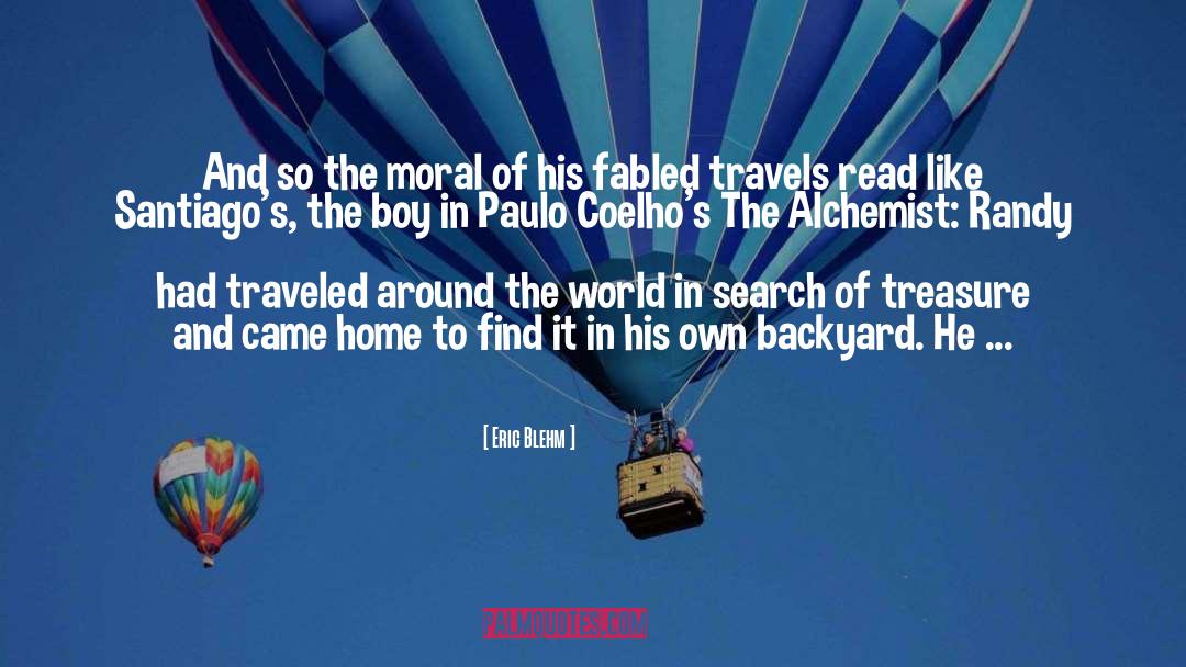 The Alchemist And The Angel quotes by Eric Blehm