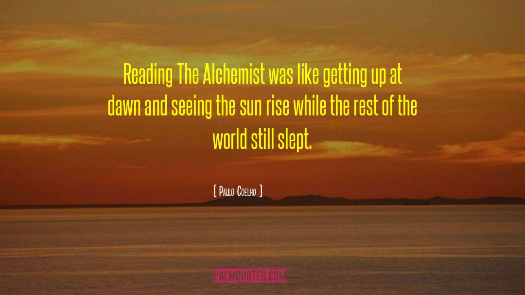 The Alchemist quotes by Paulo Coelho