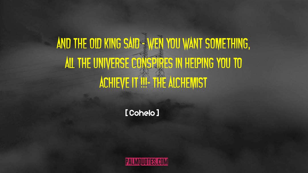 The Alchemist quotes by Cohelo