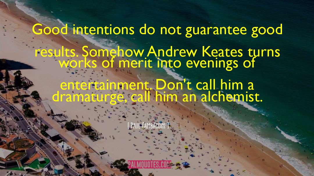 The Alchemist quotes by Paul Gambaccini