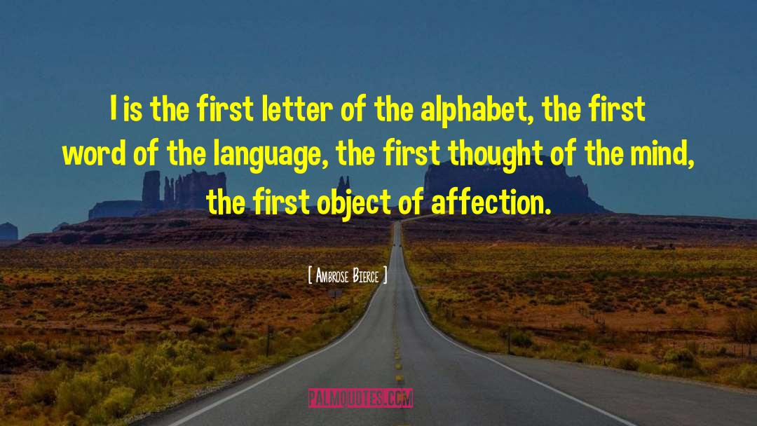 The Alphabet Of Avoidance quotes by Ambrose Bierce
