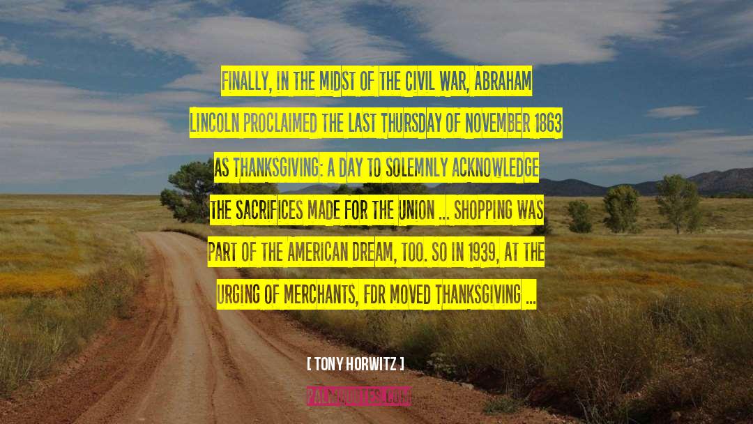 The American Dream quotes by Tony Horwitz