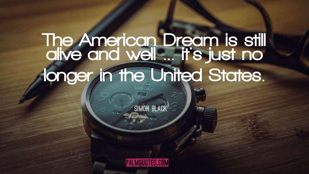 The American Dream quotes by Simon Black