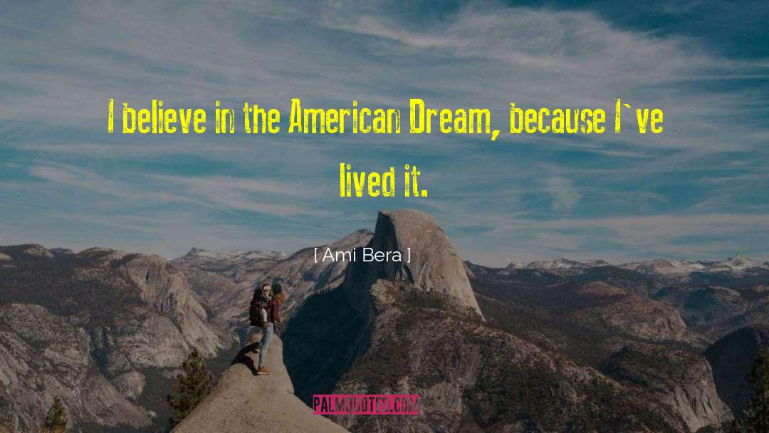 The American Dream quotes by Ami Bera