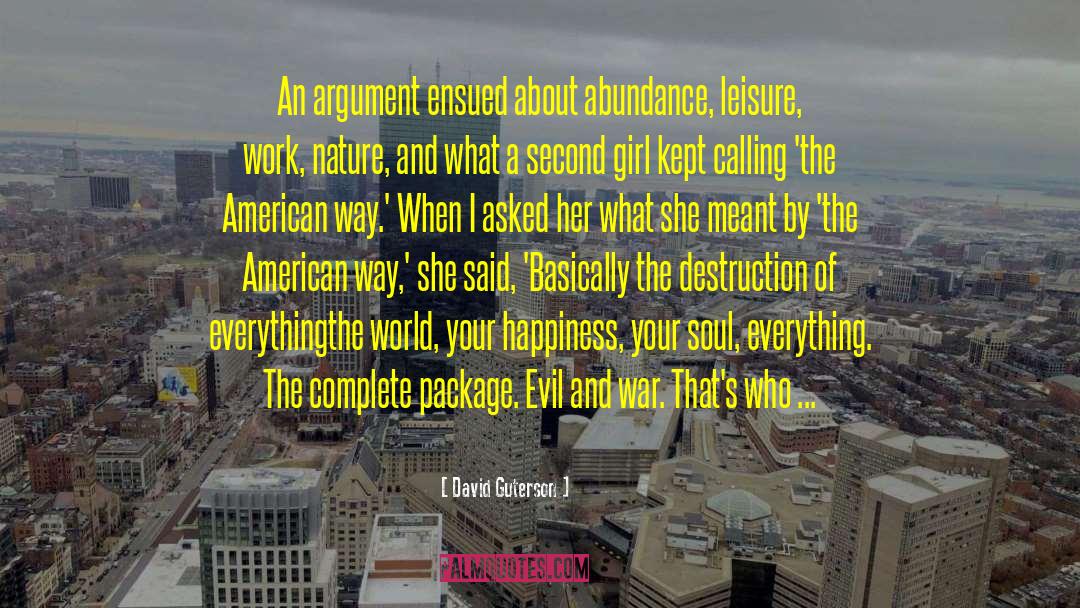 The American Way quotes by David Guterson