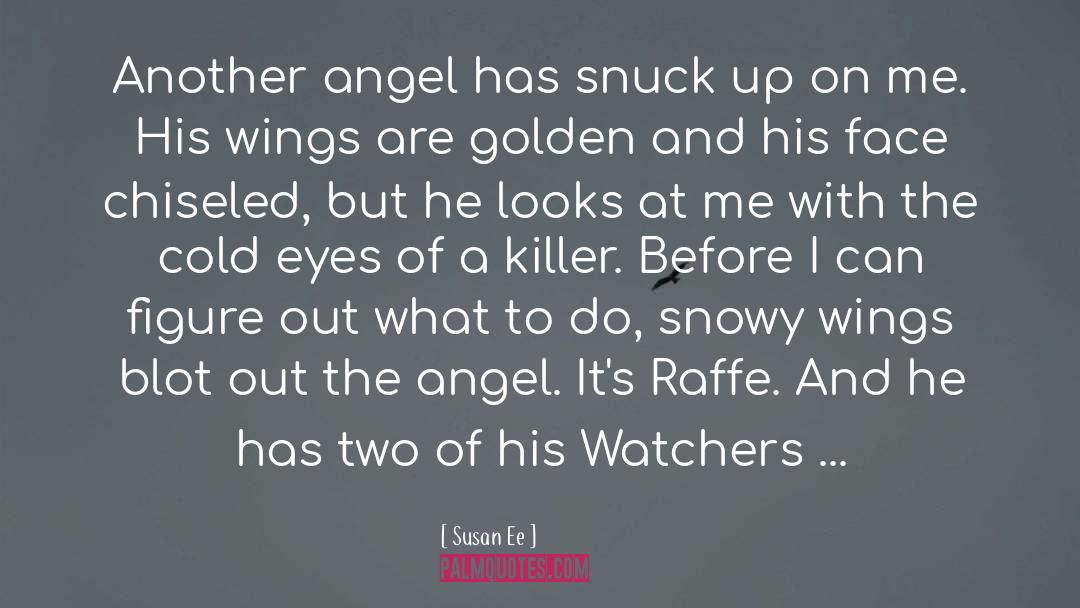 The Angel quotes by Susan Ee