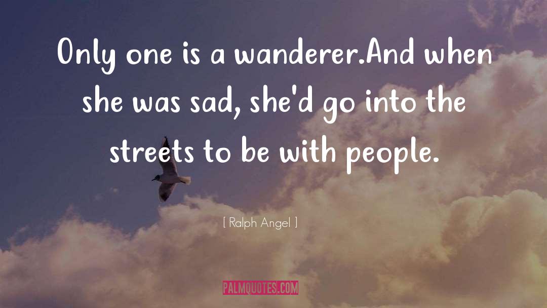 The Angel Soul quotes by Ralph Angel