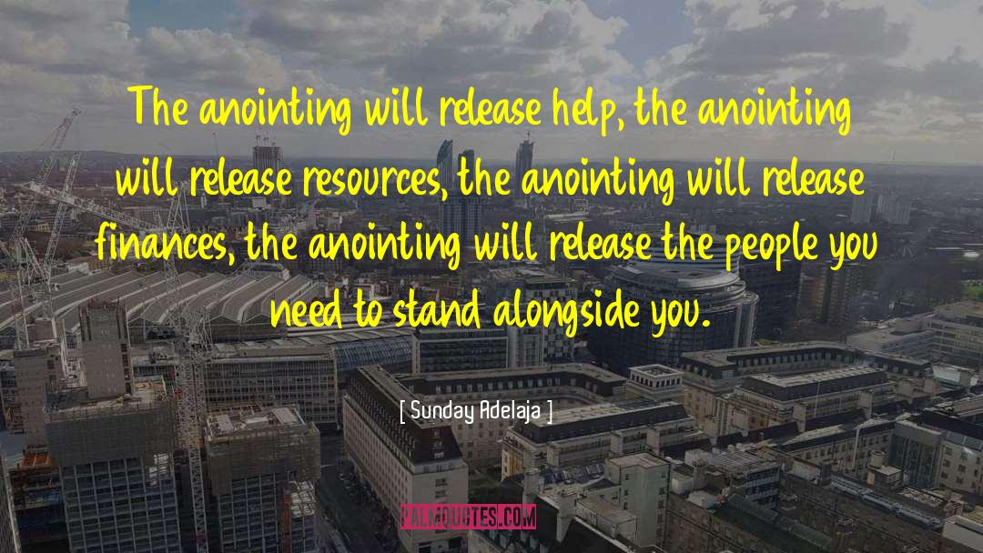 The Anointing quotes by Sunday Adelaja