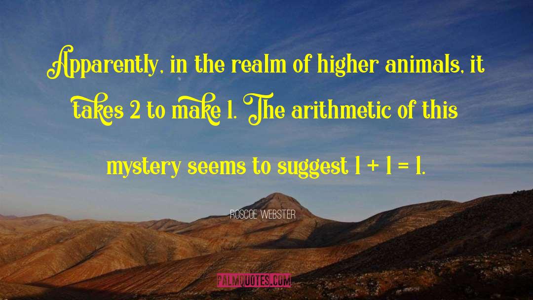 The Arithmetic quotes by Roscoe Webster