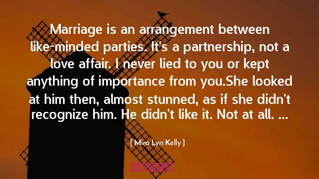 The Arrangement quotes by Mira Lyn Kelly