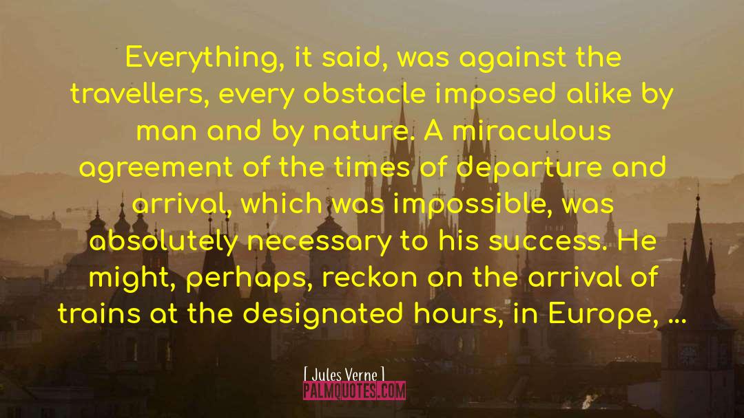 The Arrival quotes by Jules Verne