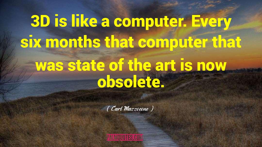 The Art Of Computer Programming quotes by Carl Mazzocone