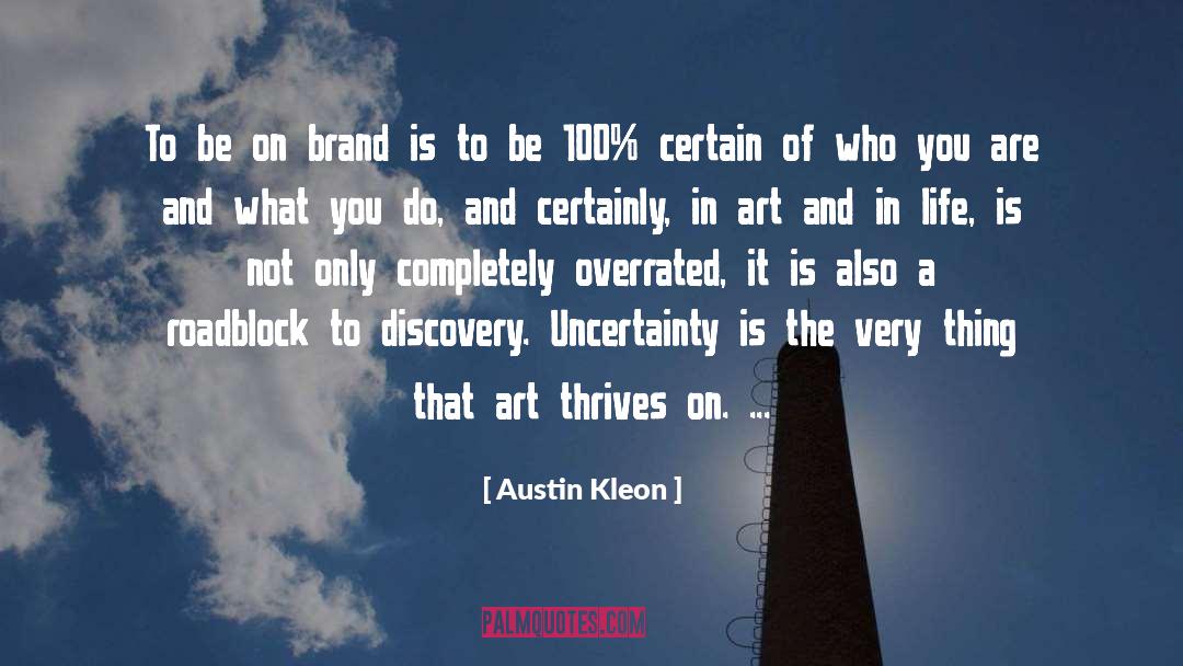 The Art Of Fiction quotes by Austin Kleon