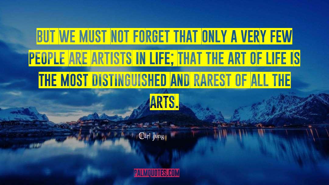 The Art Of Life quotes by Carl Jung